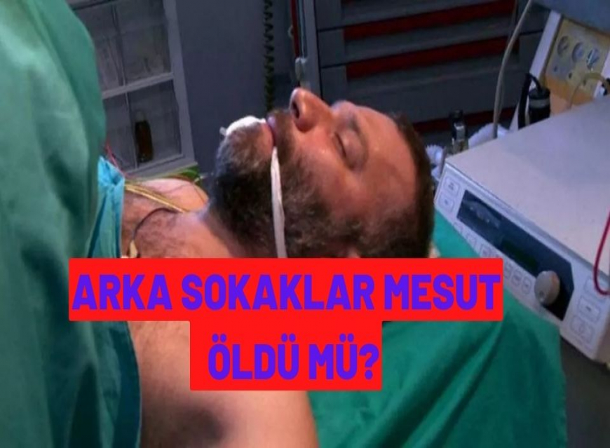 Arka Sokaklar Mesut Komiser öldü mü? Şevket Çoruh diziden neden ayrıldı?