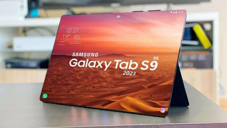 Samsung Galaxy Tab S9 Merak Edilen Özellikleri!